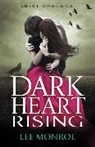 Lee Monroe - Dark Heart Rising
