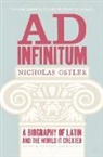 Nicholas Ostler, Ostler Nicholas - Ad Infinitum