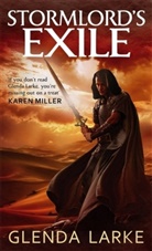 Glenda Larke, Larke Glenda - Stormlord's Exile
