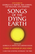 Gardner Dozois, George R R Martin, Gardner Dozois, Gardner R. Dozois, George R. R. Martin - Songs of the Dying Earth
