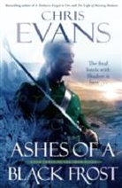 Evans, Chris Evans - Ashes of a Black Forst
