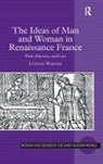 Lyndan Warner, Warner Lyndan - Ideas of Man and Woman in Renaissance France