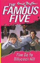 Enid Blyton - The Famous Five Go to Billycock Hill