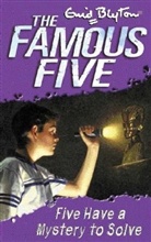 Enid Blyton - The Famous Five Have a Mystery to Solve