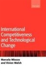 Marcela Miozzo, Marcela/ Walsh Miozzo, Vivien Walsh - International Competitiveness And Technological Change