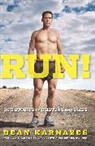 Dean Karnazes, Dean (Author) Karnazes - Run!