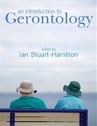 Ian Stuart-Hamilton, Ian (University of Glamorgan) Stuart-Hamilton, Ian Stuart-Hamilton, Ian (University of Glamorgan) Stuart-Hamilton, Stuart-Hamilton Ian - Introduction to Gerontology