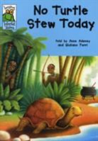 Anne Adeney, Giuliano Ferri - No Turtle Stew Today
