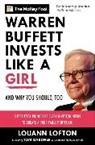 LouAnn Lofton, The Motley Fool, The Motley Fool - Warren Buffett invests like a Girl