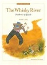 Robin Laing, Bob Dewar - The Whisky River