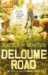 Matthew Hooton, Hooton Matthew - Deloume Road