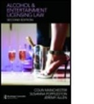 Jeremy Allen, Jeremy (Poppleston Allen Solicitors Allen, Allen Jeremy, Colin Manchester, Colin (University of Warwick Manchester, Colin Poppleston Manchester... - Alcohol and Entertainment Licensing Law