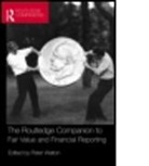 Peter Walton, Peter Walton, Peter Tyrrall Walton, David Tyrrall, Peter Walton, Walton Peter - Routledge Companion to Fair Value and Financial Reporting