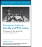 Helga Dittmar, Dittmar Helga - Consumer Culture, Identity and Well-Being