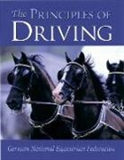 German National Equestrian (Gnef), German National Equestrian Federation - Principles of Driving