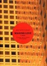 Jean Toussaint, Jean-Philippe Toussaint, Toussaint Jean-Philippe - Making Love