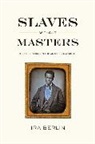 Ira Berlin, Ira Berlin - Slaves Without Masters