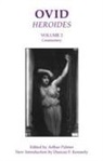 Duncan F. Kennedy, Arthur Palmer, Arthur Palmer - Ovid, 'Heroides' Commentary