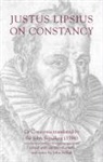 Justus Lipsius, Sellars, John Stradling, Sir John Stradling, John Sellars - Justus Lipsius, on Constancy