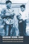 Clifford E. Keller Trafzer, Jean a Keller, Jean A. Keller, Lorene Sisquoc, Clifford E Trafzer, Clifford E. Trafzer - Boarding School Blues