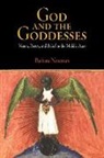 Barbara Newman, Ruth Mazo Karras - God and the Goddesses