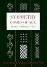 Donald W. Crowe, Dorothy K. Crowe Washburn, Donald W. Crowe, Dorothy K. Washburn - Symmetry Comes of Age