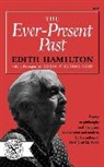 Edith Hamilton - The Ever-Present Past