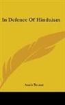 Annie Besant - In Defence of Hinduism