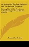 Emanuel Swedenborg - An Account of the Last Judgment and the