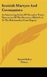 Daniel Defoe, Others - Scottish Martyrs and Covenanters: An Int