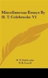 H. T. Colebrooke, E. B. Cowell - Miscellaneous Essays By H. T. Colebrooke