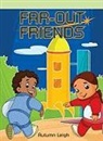 Autumn Leigh - Far-Out Friends