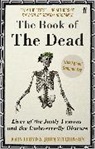John Lloyd, John Mitchinson - The Book of the Dead