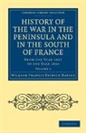 Sir William Francis Patrick Napier, William Francis Patrick Napier - History of the War in the Peninsula and in the South of France