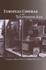 Dorota Ostrowska, Dorota/ Roberts Ostrowska, Graham Roberts, Constantin V. Boundas - European Cinemas in the Television Age