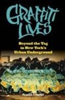 Gregory Snyder, Gregory J Snyder, Gregory J. Snyder - Graffiti Lives