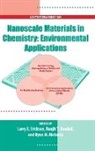 Larry Erickson, Larry (EDT)/ Koodali Erikson, Larry Erickson, Larry Erikson, Erikson Larry, Ranjit Koodali... - Nanoscale Materials in Chemistry