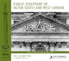 Fran Lloyd, Fran/ Potkin Lloyd, Helen Potkin, D. Thackara, Davina Thackara - Public Sculpture of Outer South and West London