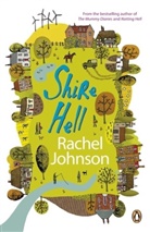Rachel Johnson - Shire Hell