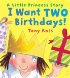 Tony Ross, Ross Tony - I Want two Birthdays