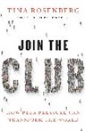 Tina Rosenberg, Rosenberg Tina - Join the Club