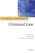 R. A. Duff, R. A./ Green Duff, Stuart Green, R. A. Duff, R.A. Duff, … - Philosophical Foundations of Criminal Law