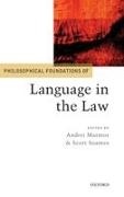 Andrei Marmor, Andrei A./ Soames Marmor, Scott Soames, Andrei Marmor, Andrei (Professor of Philosophy & Maurice Jones Jr Professor of Law Marmor, … - Philosophical Foundations of Language in the Law