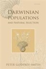 Godfrey-Smith, Peter Godfrey-Smith, Godfrey-Smith Peter - Darwinian Populations and Natural Selection