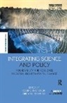 Mimi Berberian, Berberian Mimi, Roger E. Kasperson, Roger E./ Berberian Kasperson, Kasperson Roger E., Roger E Kasperson - Integrating Science and Policy