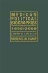 Roderic A. Camp, Roderic Ai Camp, Roderic Ai. Camp - Mexican Political Biographies, 1935-2009