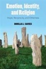Douglas J. Davies, Douglas James Davies, Professor Douglas J. Davies - Emotion, Identity, and Religion