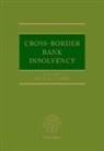 Rosa Lastra, Rosa Lastra, Rosa M. Lastra - Cross-border Bank Insolvency