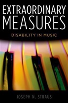 Joseph N Straus, Joseph N. Straus, Joseph N. (Distinquished Professor Straus, Joseph Nathan Straus - Extraordinary Measures
