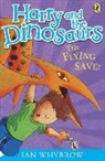 Ian Whybrow, Whybrow Ian - Harry and the Dinosaurs: The Flying Save!